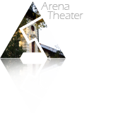 ARENA THEATER